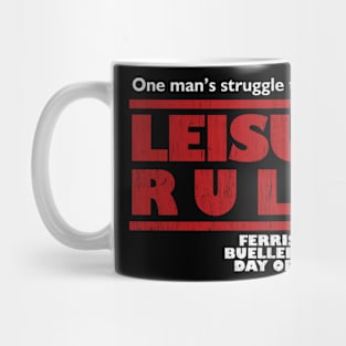 Leisure Rules Mug